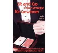 Felix Clivus Sit and Go Poker-Strategie für Gewinner (Tascabile)