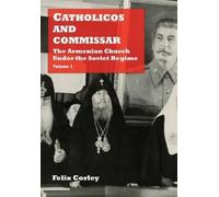Felix Corley Catholicos and Commissar (Tascabile)