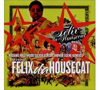 Felix Da Housecat - Madam Hollywood/Silver..