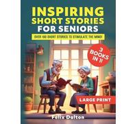 Felix Dalton Large Print Short Stories for Seniors (Tascabile)