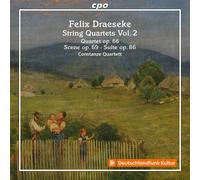 Felix Draeseke Felix Draeseke: String Quartets: Quartet Op. 66/Scene Op. 69 (CD)