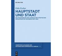 Felix Escher Hauptstadt Und Staat (Copertina rigida)