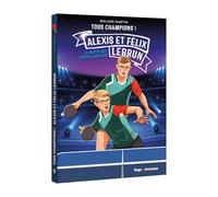 Félix et Alexis Lebrun: Le destin des frères lunettes
