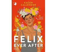 Felix ever after