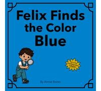 Felix Finds the Color Blue