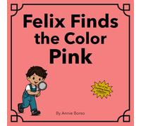 Felix Finds the Color Pink
