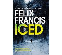 Felix Francis Iced (Tascabile)