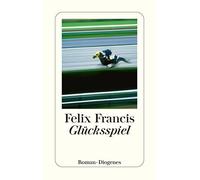 Felix Francis Malte Krutzsch Glücksspiel: Roman (detebe) (Tascabile)