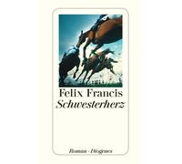 Felix Francis Malte Krutzsch Schwesterherz (detebe) (Tascabile)