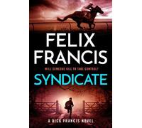 Felix Francis Syndicate (Copertina rigida)