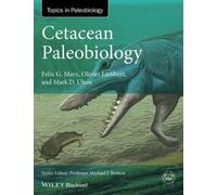 Felix G. Marx Olivier Lambert Mark D. Uhen Cetacean Paleobiology (Tascabile)