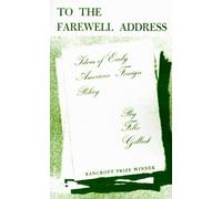 Felix Gilbert To the Farewell Address (Tascabile)