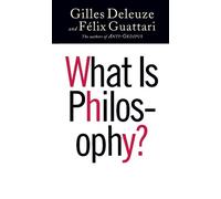 Félix Guattari Gilles Deleuze What Is Philosophy? (Tascabile)