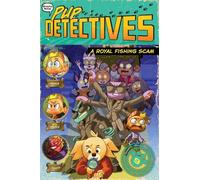 Felix Gumpaw A Royal Fishing Scam (Copertina rigida) Pup Detectives