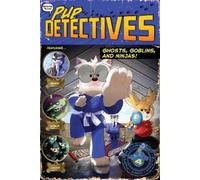 Felix Gumpaw Ghosts, Goblins, and Ninjas (Copertina rigida) Pup Detectives