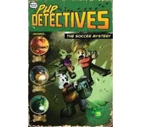 Felix Gumpaw The Soccer Mystery (Copertina rigida) Pup Detectives