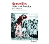 Felix Holt, le radical