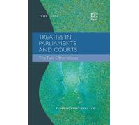 Felix Lange Treaties in Parliaments and Courts (Copertina rigida)