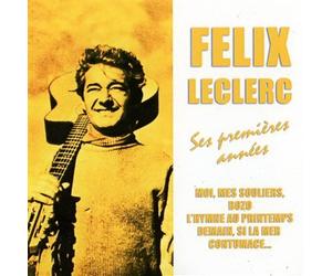 Félix Leclerc - Félix Leclerc, ses premières années