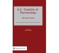 Felix Lessambo U.S. Taxation of Partnerships: Advanced Topics (Copertina rigida)