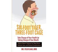 Felix Liao Six-Foot Tiger, Three-Foot Cage (Tascabile)