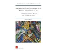 Felix M. Wilke A Conceptual Analysis of European Private Inte (Copertina rigida)