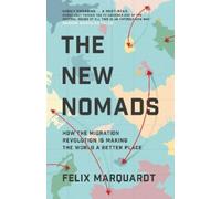 Felix Marquardt The New Nomads (Copertina rigida)