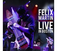 Felix Martin Live in Boston (CD) Album