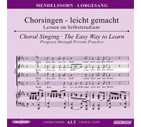 Felix Mendelsso Begleitungen zum eigenen Musizieren - Chorsingen leicht gem (CD)