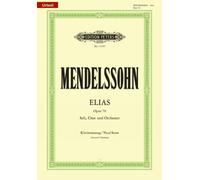 Felix Mendelsso Elias (Elijah) Op. 70 (Voice and Piano): Für Soli, C (Tascabile)