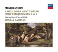 Felix Mendelsso Mendelssohn: A Midsummer Night's Dream/Piano Concertos Nos. (CD)
