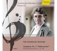 Felix Mendelsso Symphony No. 5, 'Reformation'/String Symphonies Nos 5, 6, 1 (CD)