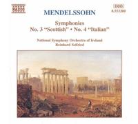 Felix Mendelssoh Mendelssohn: Symphonies No. 3, 'Scottish'/No. 4, 'Italian (CD)