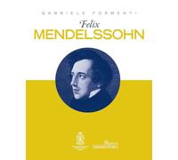 Felix Mendelssohn