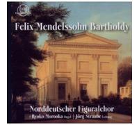 Felix Mendelssohn Bartholdy (CD)