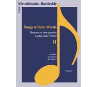 Felix Mendelssohn-Bartholdy Lieder Ohne Worte II (Tascabile)