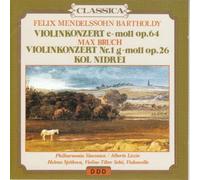 Felix Mendelssohn-Bartholdy/Max Bruch - Violinkonzert
