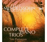 Felix Mendelssohn Bartholdy Mendelssohn: Complete Piano Trios (CD)