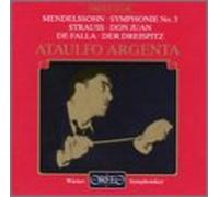 Felix Mendelssohn-Bartholdy/Richard Strauss/Manuel de Falla - Sym 3/Don Juan/3 Cornered Hat