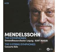 Felix Mendelssohn Bartholdy: sinfonie n. 1-5 e sinfonie ad archi n. 1...