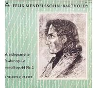 Felix Mendelssohn-Bartholdy - Streichquartette Es Dur Op. 12 - E-moll Op. 44 Nr. 2