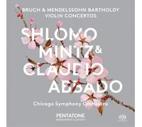 Felix Mendelssohn Bruch & Mendelssohn Bartholdy: Violin Concertos (CD) Hybrid