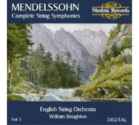 Felix Mendelssohn Complete String Symphonies Vol. 3 (Boughton, Eso) (CD) Album
