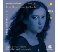 Felix Mendelssohn Felix Mendelssohn Bartholdy: String Symphonies 8-10 (CD)