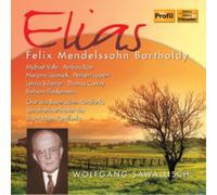 Felix Mendelssohn Felix Mendelssohn: Elijah (CD) Album