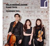 Felix Mendelssohn Felix Mendelssohn: Piano Trios (CD) Album