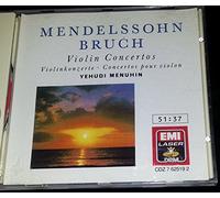 Felix Mendelssohn / Max Bruch - Violin Concerti