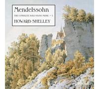 Felix Mendelssohn Mendelssohn: The Complete Solo Piano Music - Volume 5 (CD)