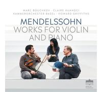 Felix Mendelssohn Mendelssohn: Works for Violin and Piano (CD) Album Digipak