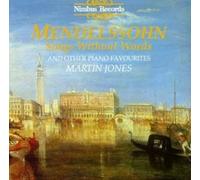 Felix Mendelssohn Songs Without Words and Other Piano Favourites (Jones) (CD)
